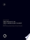 The Biology of the Laboratory Rabbit