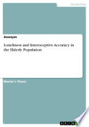 Loneliness and Interoceptive Accuracy in the Elderly Population