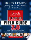 Teach Like a Champion Field Guide 2.0