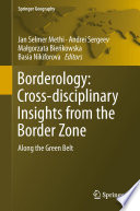 Borderology: Cross-disciplinary Insights from the Border Zone
