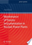 Maintenance of Process Instrumentation in Nuclear Power Plants