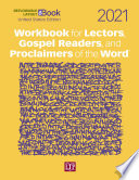 Workbook for Lectors, Gospel Readers, and Proclaimers of the Word® 2021 United States Edition