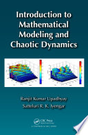 Introduction to Mathematical Modeling and Chaotic Dynamics