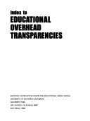 Index to Educational Overhead Transparencies