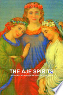 THE ÀJE SPIRITS, THE SACRED MOTHERS OF AIR, FIRE, WATER & EARTH