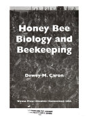 Honey Bee Biology and Beekeeping