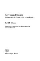 Kelvin and Stokes, A Comparative Study in Victorian Physics