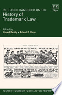 Research Handbook on the History of Trademark Law