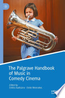 The Palgrave Handbook of Music in Comedy Cinema