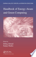 Handbook of Energy-Aware and Green Computing - Two Volume Set