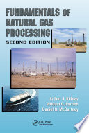 Fundamentals of Natural Gas Processing