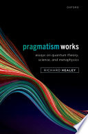 Pragmatism Works