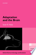Adaptation and the Brain
