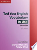 Test Your English Vocabulary in Use Elementary with Answers