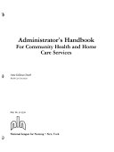 Administrator's Handbook for Community Health and Home Care Services