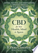 CBD for Your Health, Mind & Spirit