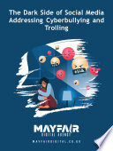 The Dark Side of Social Media: Addressing Cyberbullying and Trolling