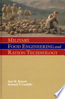Military Food Engineering and Ration Technology