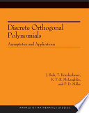 Discrete Orthogonal Polynomials. (AM-164)
