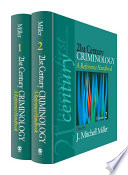21st Century Criminology: A Reference Handbook