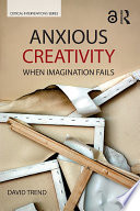 Anxious Creativity