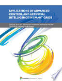 Applications of Advanced Control and Artificial Intelligence in Smart Grids