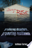 The Social Roots of Risk