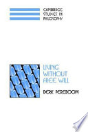 Living Without Free Will