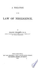 A Treatise on the Law of Negligence