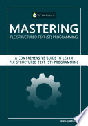 Mastering PLC Structured Text (ST) Programming