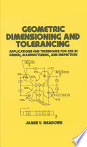 Geometric Dimensioning and Tolerancing
