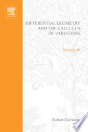 Differential Geometry and the Calculus of Variations by Robert Hermann