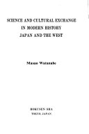 Science and Cultural Exchange in Modern History, Japan and the West