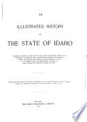 An Illustrated History of the State of Idaho