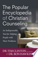The Popular Encyclopedia of Christian Counseling