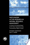 Participatory Action Research in Natural Resource Management