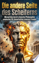 Die andere Seite des Scheiterns