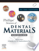Phillips Science of Dental Materials, Second South Asia Edition - E-Book
