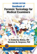 Handbook of Forensic Toxicology for Medical Examiners