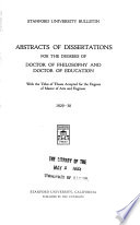 Abstracts of Dissertations for the Degrees of Doctor of Philosophy and Doctor of Education