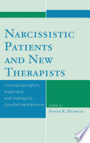 Narcissistic Patients and New Therapists