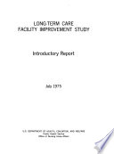 Long-term Care Facility Improvement Study