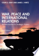 War, Peace and International Relations