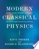 Modern Classical Physics