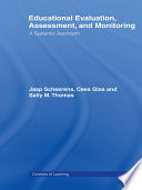 Educational Evaluation, Assessment and Monitoring