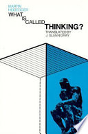 What Is Called Thinking?