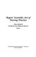 Rogers' Scientific Art of Nursing Practice
