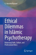 Ethical Dilemmas in Islāmic Psychotherapy