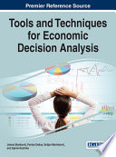 Tools and Techniques for Economic Decision Analysis