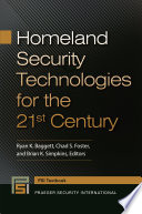 Homeland Security Technologies for the 21st Century